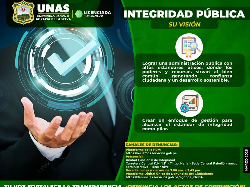 La UNAS fortalece su compromiso con la Integridad Pública y la Transparencia
