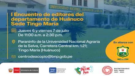 I REUNIÃO DE EDITORES DO DEPARTAMENTO DE HUANUCO – SEDE DE TINGO MARIA